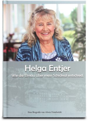 Helga Entjer Biografie